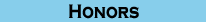 Honors