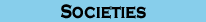 Societies